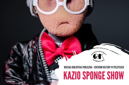 Spektakl „Kazio Sponge Show”