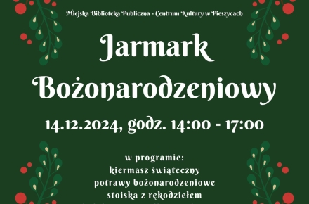 Zapraszamy na XI Pieszycki Jarmark Bożonarodzeniowy