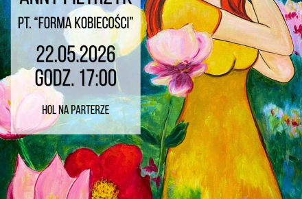 Zapraszamy na wernisaż pełen koloru i kobiecej energii